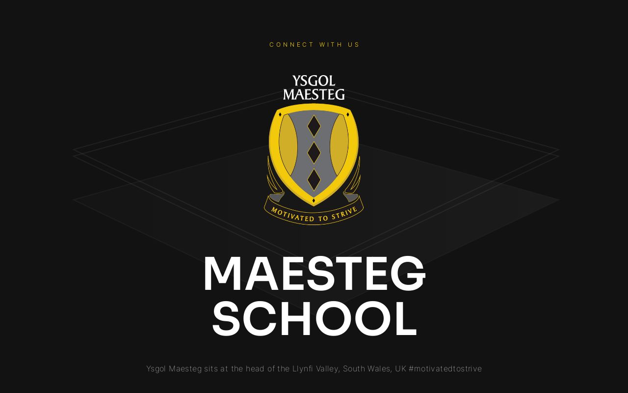 MAESTEG SCHOOL